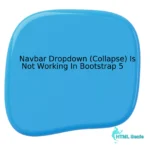 Navbar Dropdown (Collapse) Is Not Working In Bootstrap 5