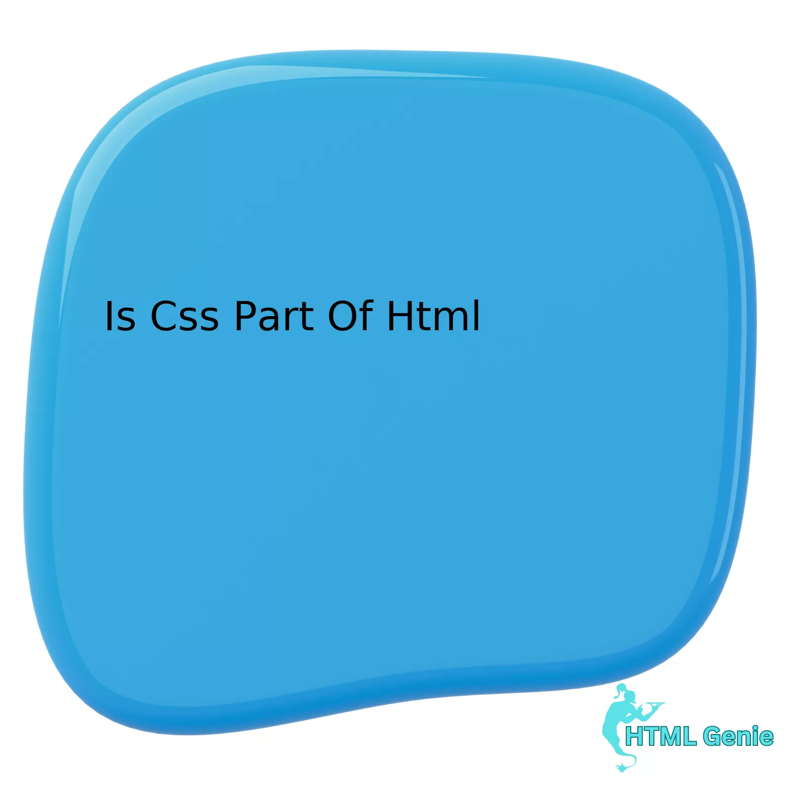 Is Css Part Of Html