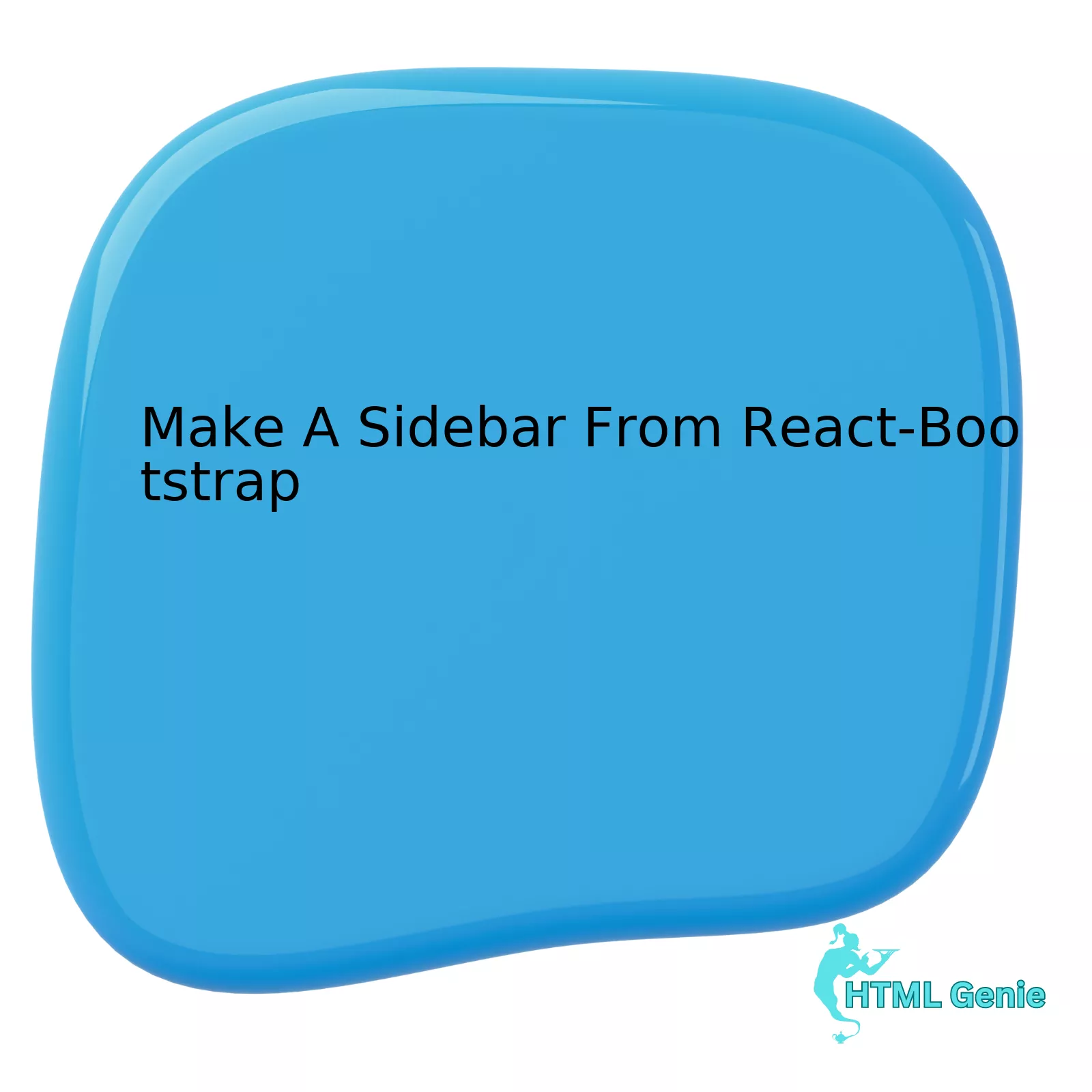 Make A Sidebar From React-Bootstrap